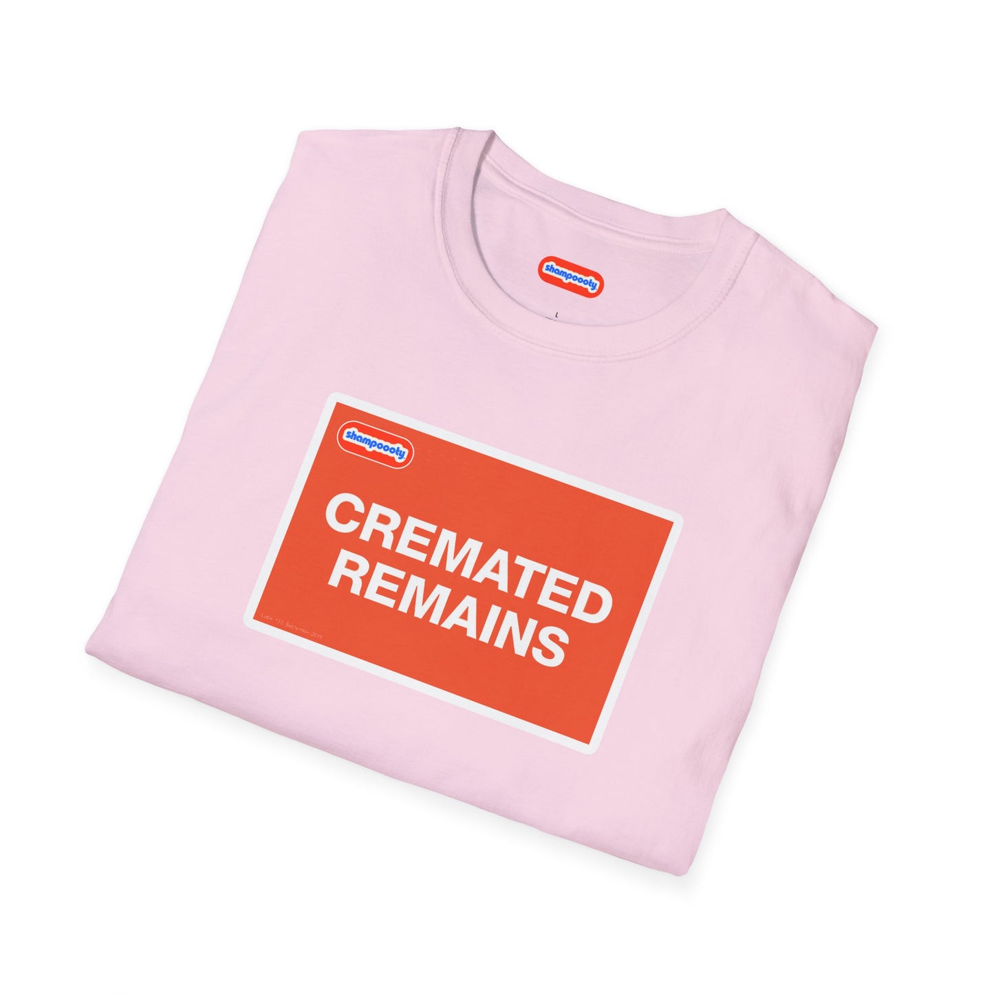 Cremated Remains T-Shirt