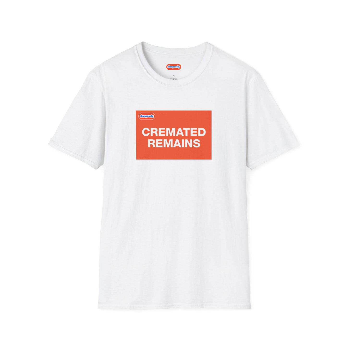 Cremated Remains T-Shirt