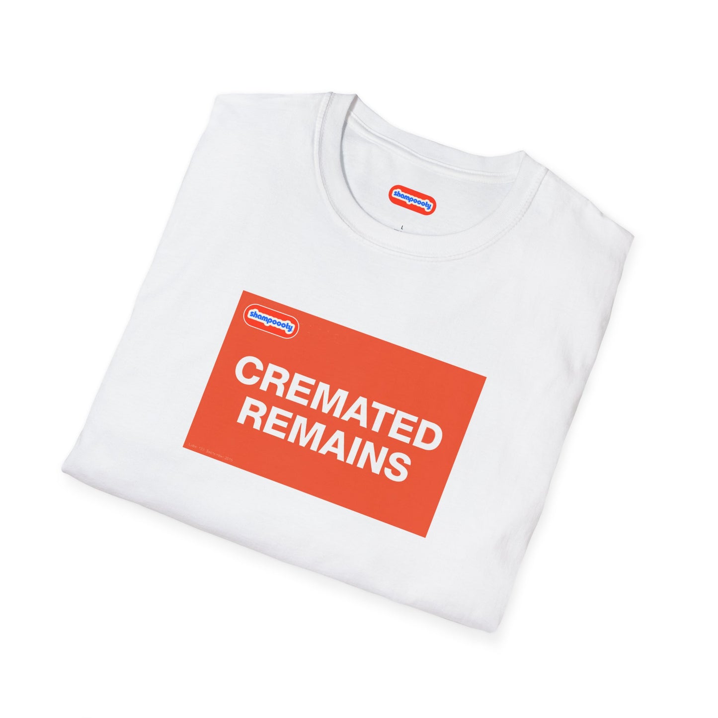 Cremated Remains T-Shirt