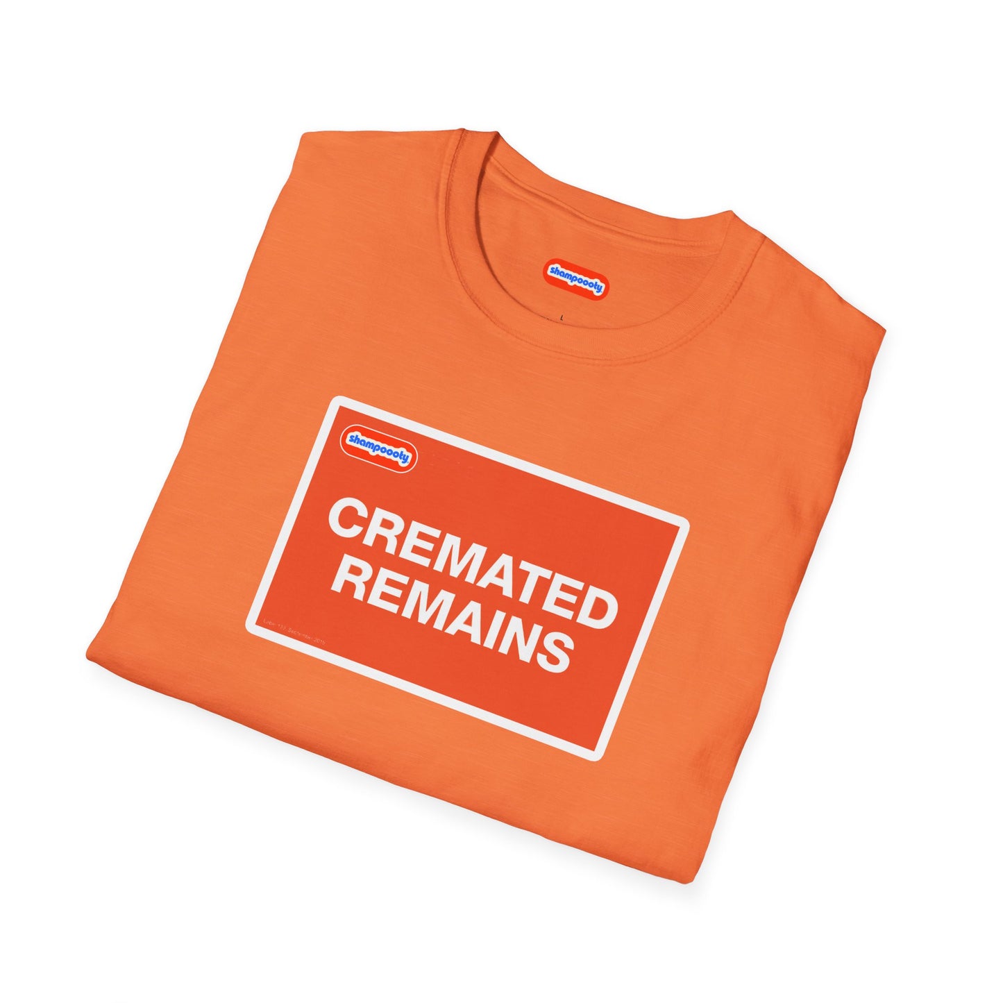 Cremated Remains T-Shirt